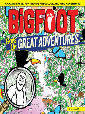 cover image of BigFoot Goes on Great Adventures